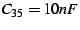 $C_{35}=10nF$