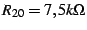 $R_{20}=7,5k\Omega$